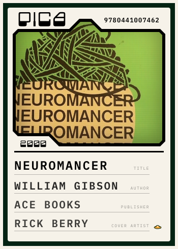 Neuromancer, William Gibson, 2000. A Pica card.